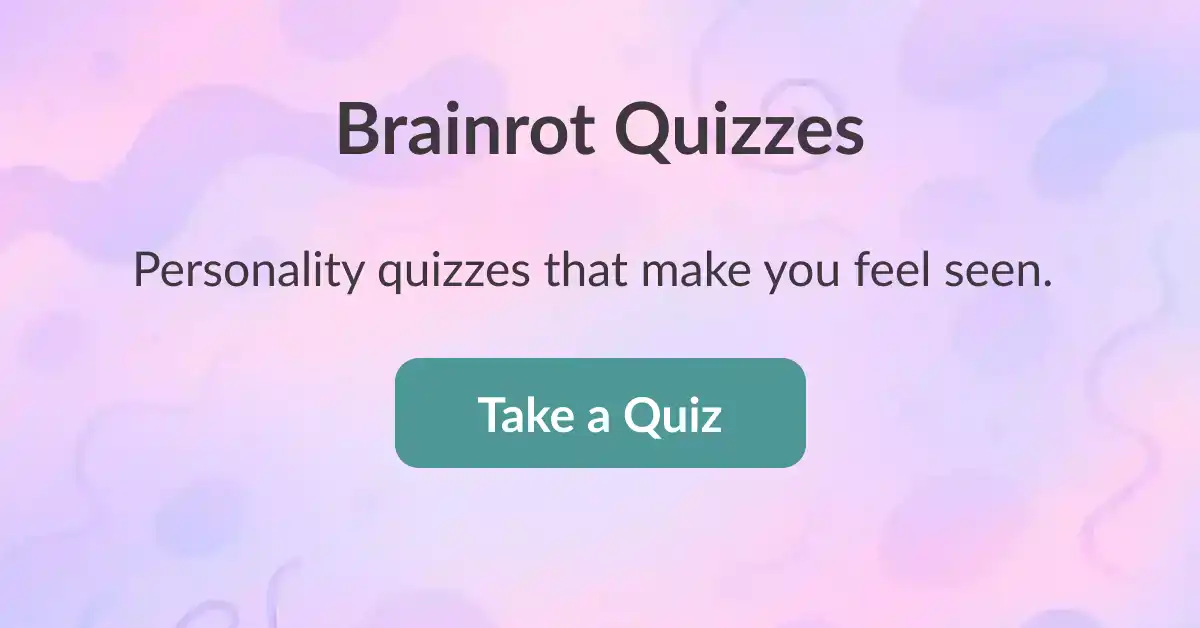 Brainrot Quizzes